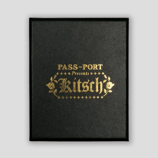 PASS~PORT Presents "KITSCH"